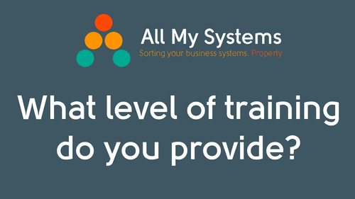 What level of training do you provide? 