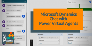 Microsoft Dynamics Chat with Power Virtual Agents