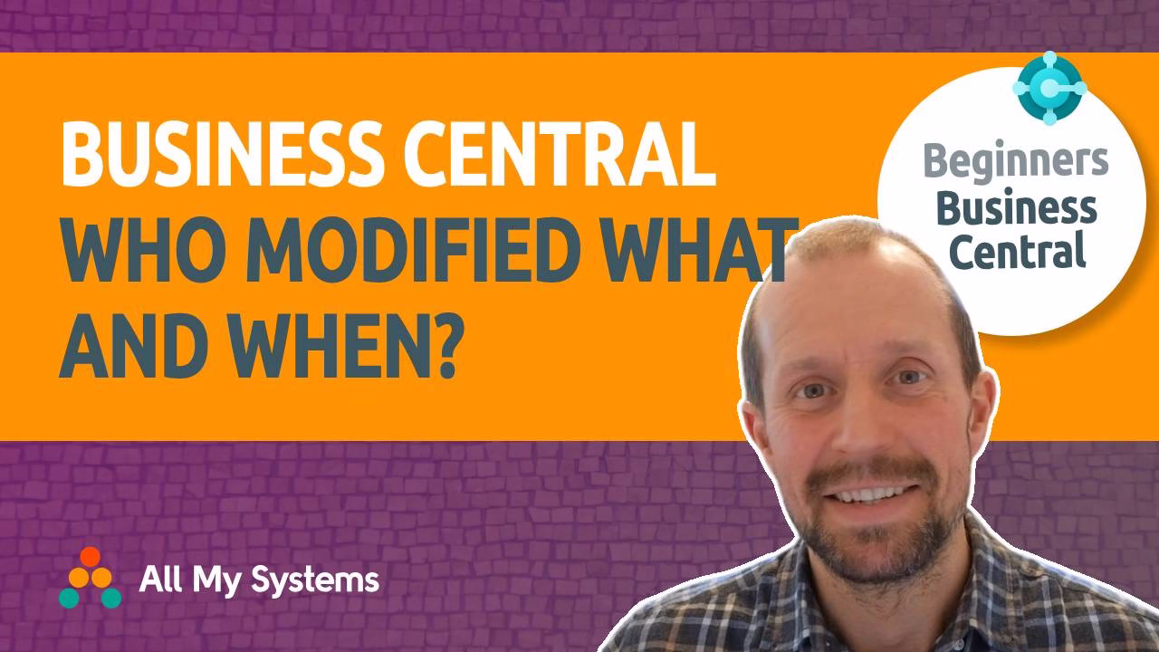 Who Modified It and When? Business Central