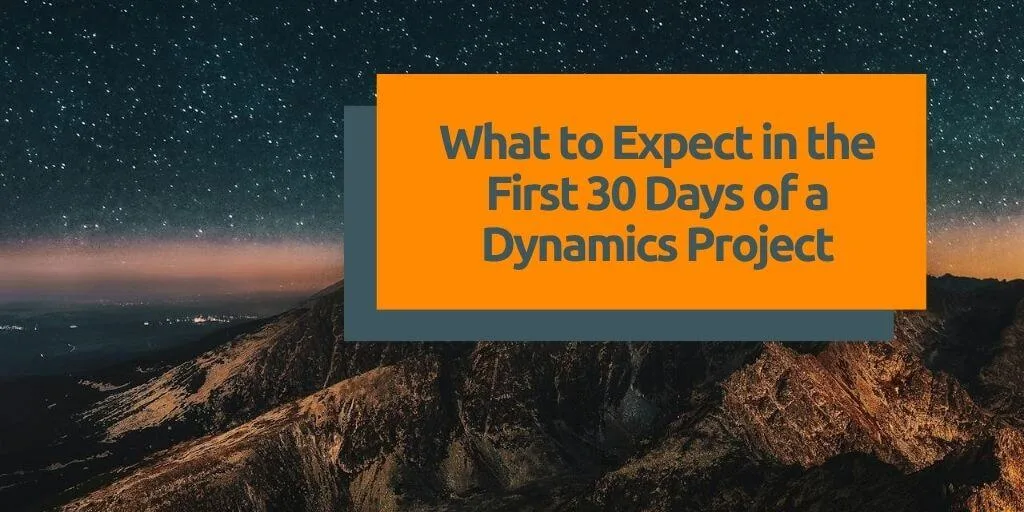 first 30 days of a project